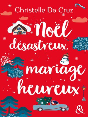 cover image of Noël désastreux, mariage heureux